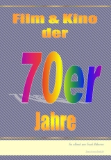 Film und Kino der 70er Jahre