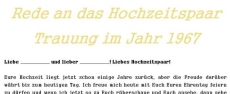 Hochzeitsrede zum Vermählungsjahr 1967