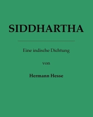 Siddhartha - Eine indische Dichtung