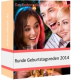 Redenpaket für runde Geburtstage 2014